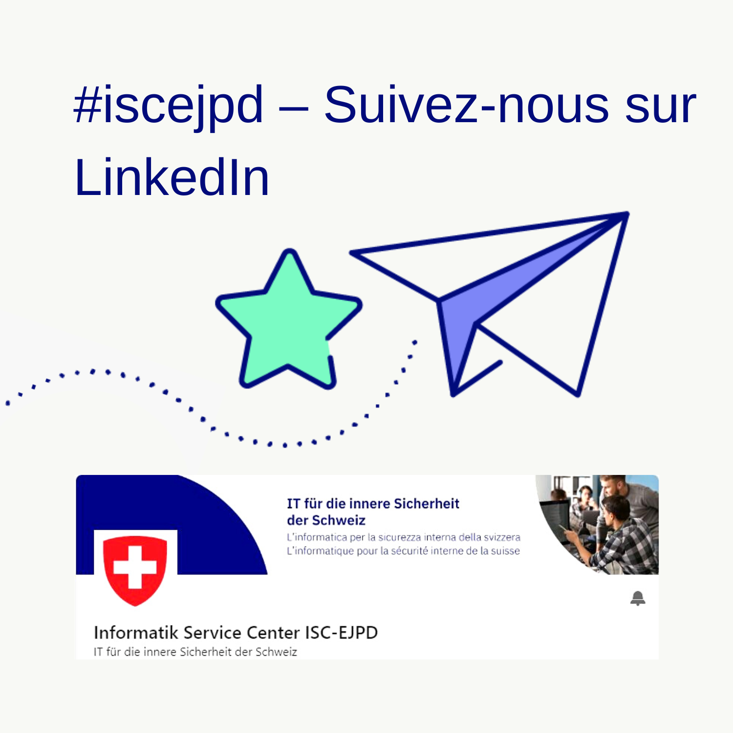 Image symbolique du canal LinkedIn du CSI-DFJP et indication de suivre ce canal